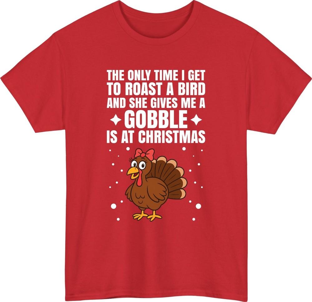Cheeky Roast Bird TShirt Funny Christmas Turkey Festive Gobble Humor Tee Top S