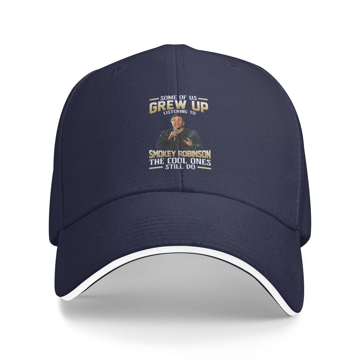 

Some Of Us Grew Up Listening To Smokey Music Robinson The Cool Ones Still Do Baseball Cap Designer Hat Hat Unisex S WoUnisex S