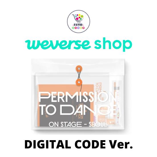 Select POB DIGITAL CODE Ver BTS PERMISSION TO DANCE on STAGE SEOUL