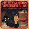 7inch Record SANDIE SHAW - Du Weisst Nichts Von Deinem Glück ( DV14381 Pye Records 1965 UK Pop Used