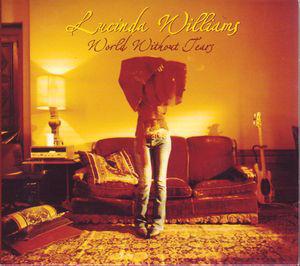 

CD LUCINDA WILLIAMS - World Without Tears 0881703552 Lost Highway 2003 US Rock Used