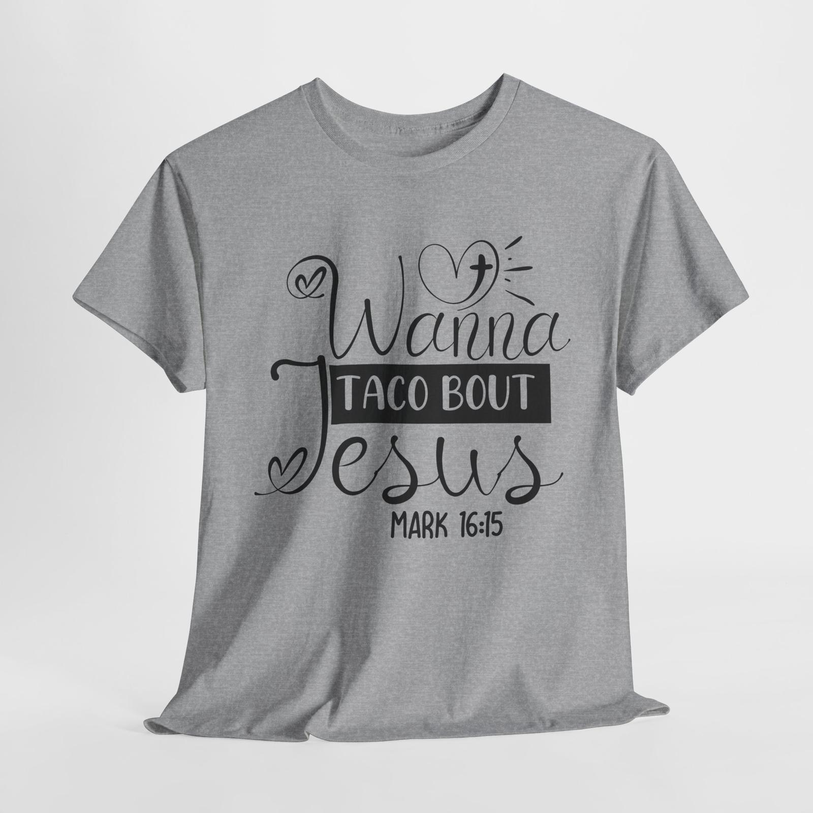 Lord of Lords T-Shirt | Wanna Taco Bout Jesus Mark Tee | Religious Worship Shirt M