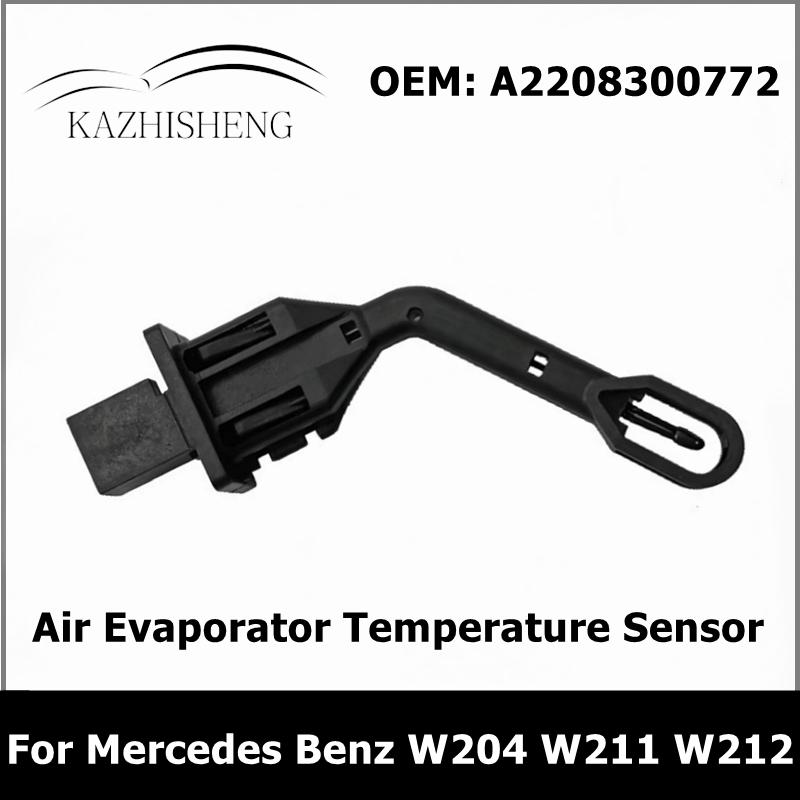 Air Evaporator Temperature Sensor for Mercedes Benz W203 W204 S203 W211 W212 W221 A2208300772 2208300772