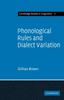 The Phonological Rules and Dialect Variation : A Study of the Phonology of Lumasaaba Book