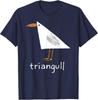 Triangull Driehoek Meeuw Vogel Woordspeling Grappig T-shirt