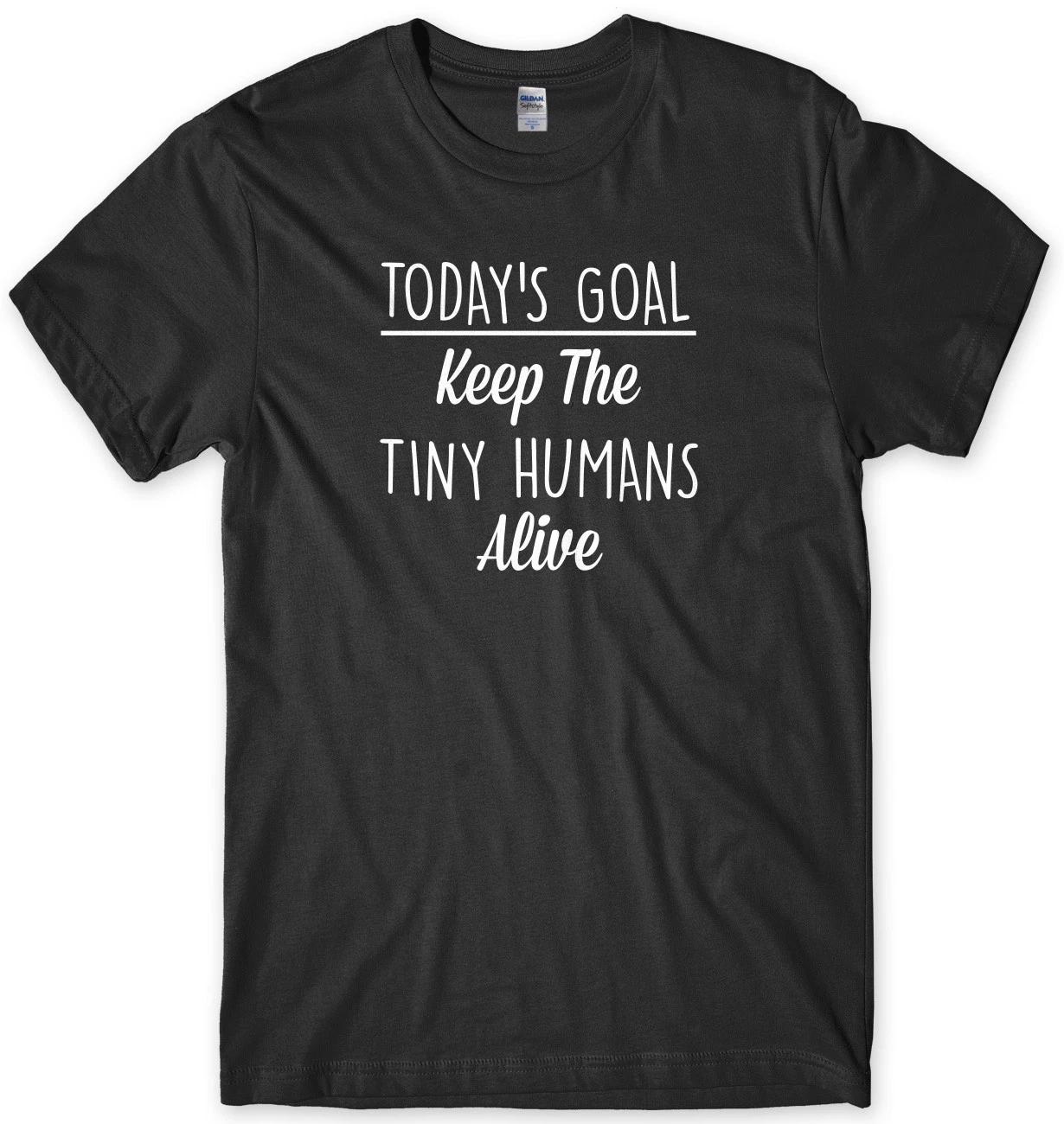 Keep The Tiny Humans Alive Funny Mens Unisex T-Shirt L