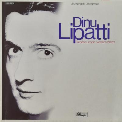 LP Record DINU LIPATTI  Frederic Chopin  Vierzehn Walzer 1C04700167M DACAPO 1973 Germany Classical Used