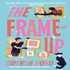 The FrameUp by Gwenda Bond Paperback Book 9781035415847