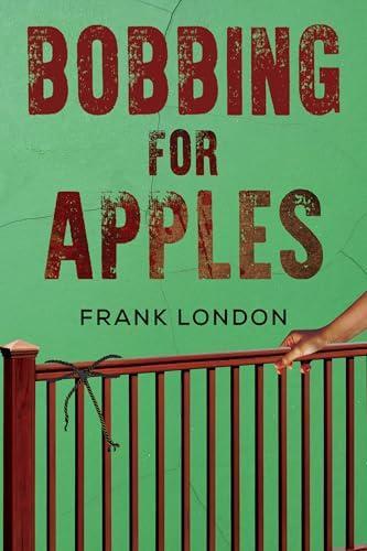 Bobbing for Apples by Frank London Paperback Book 9781800165632