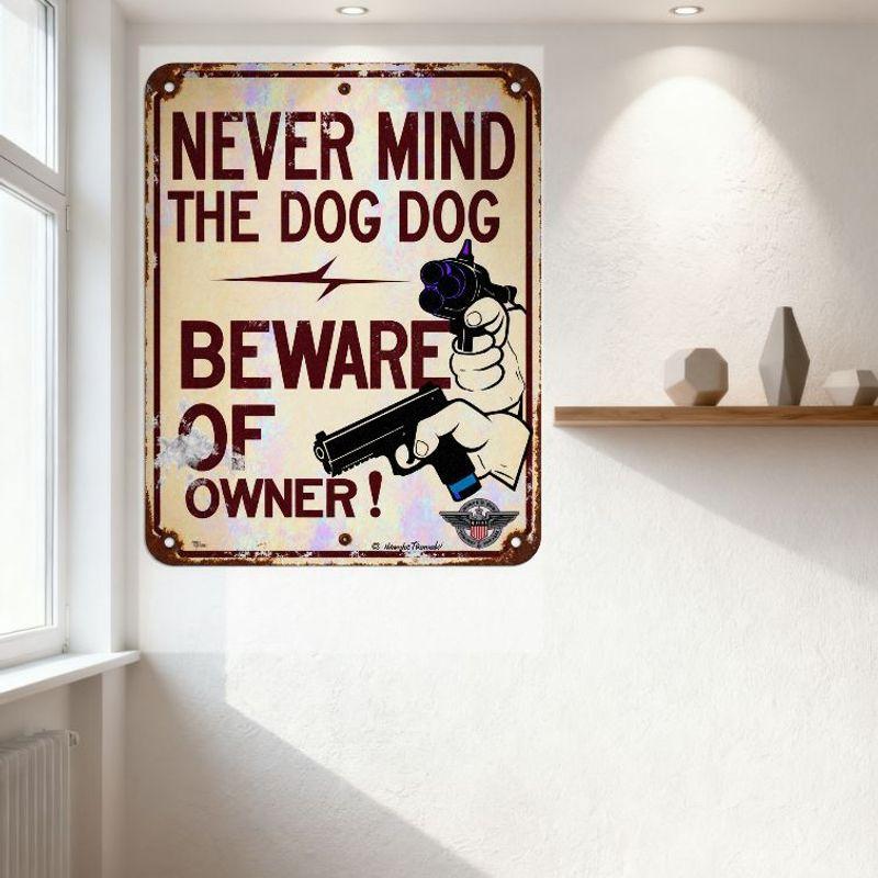 Vintage 'Never Mind The Dog, Beware Of Owner' Metal Tin Sign with Guns Illustration - Rusty Faded Aged Wall Decor for Bar Cafe M