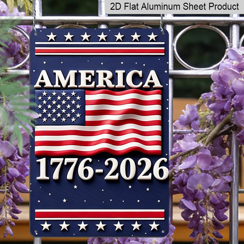 2D Flat Decorative 8×12 Inch Aluminum Plaque Metal Sign | America 1776-2026: Waving US Flag Design; Celebrate 250 Years of US Independence, Ideal for