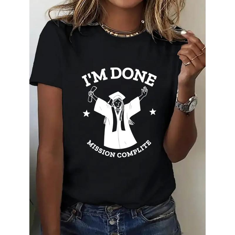 

Ladies Graduation Slogan Graphic Tee - Soft And Breathable Black Short-Sleeve Top, Easy to Machine Wash And Comfortable S чёрный