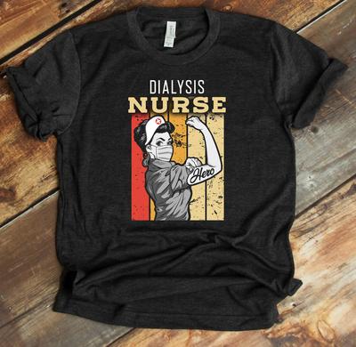 Dialysis Nurse Shirt, Nurse Shirt, Gift For Nurse, Dialysis Technician, Nurse Tshirt