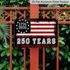 2D Flat, 1pc "1776-2026 250 Years" Vintage American Flag Aluminum Sign, 12"×8" - Patriotic Distressed Style, US 250th Anniversary Wall Decor Plaque