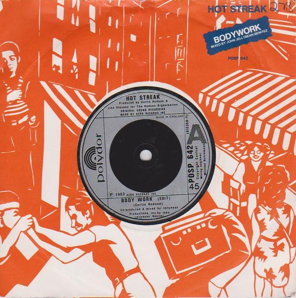 7inch Record HOT STREAK  Body Work Edit POSP642 Polydor 1983 UK Dance  Electronica Used