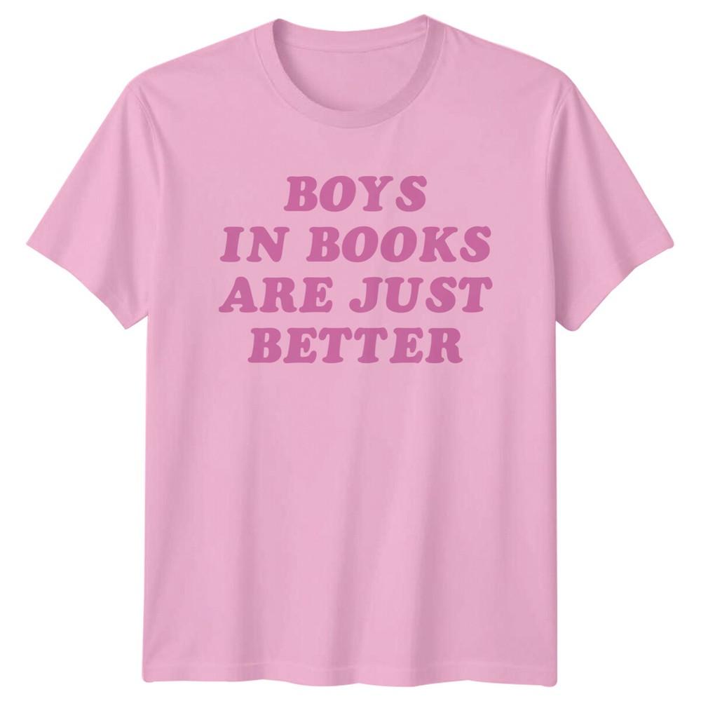 Boys In Books Are Just Better TShirt Book Lover TShirt