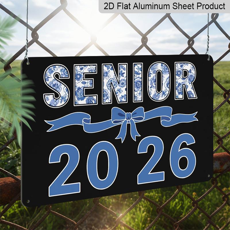 2D Flat, 1pc Senior 2026 Aluminium Sign 8x12 Inch - Blue Porcelain Floral Letter & Bow Design, Class of 2026 Graduation Decor, Senior Year Wall