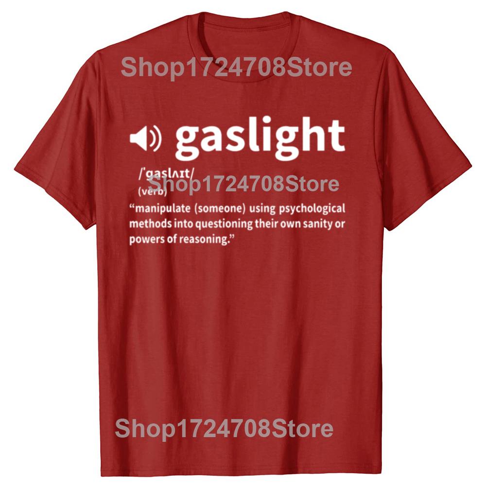 Funny Dictionary Definition Gaslighting Graphic Tshirts Men Womens Fashion Casual Tshirt 100 Cotton Loose Oversized T Shirt S