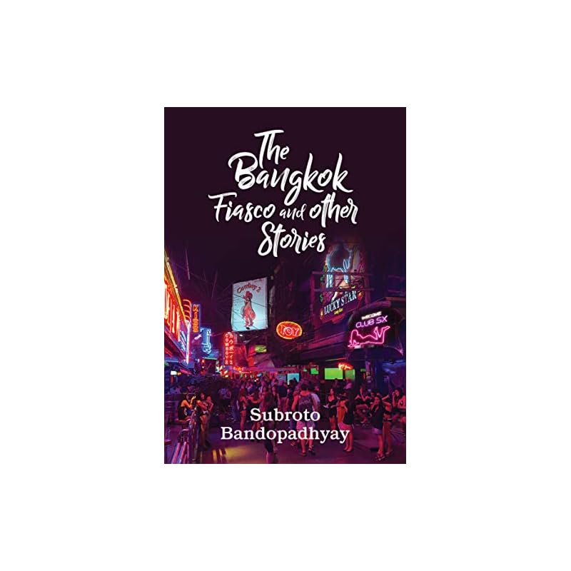 The Bangkok Fiasco and Other Stories (English