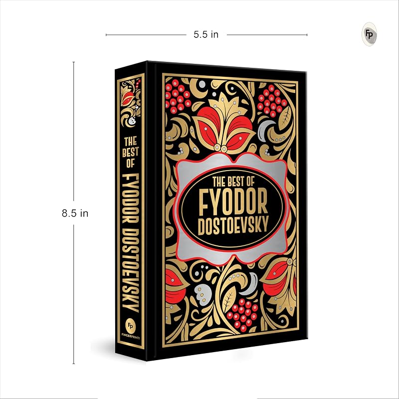 Fyodor Dostoevsky (Deluxe Hardbound Edition)