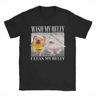 Funny Pibble Meme Wash My Belly Clean My Belly Meme T Shirts Funny Tee Shirt Short Sleeve Crew Neck T-Shirt Cotton Clothing