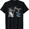 Squirrel Excuse Me Bird Feeders Empty Again Funny T Shirt Vintage Washed Comfortable Versatile Stretched Designer Clothes