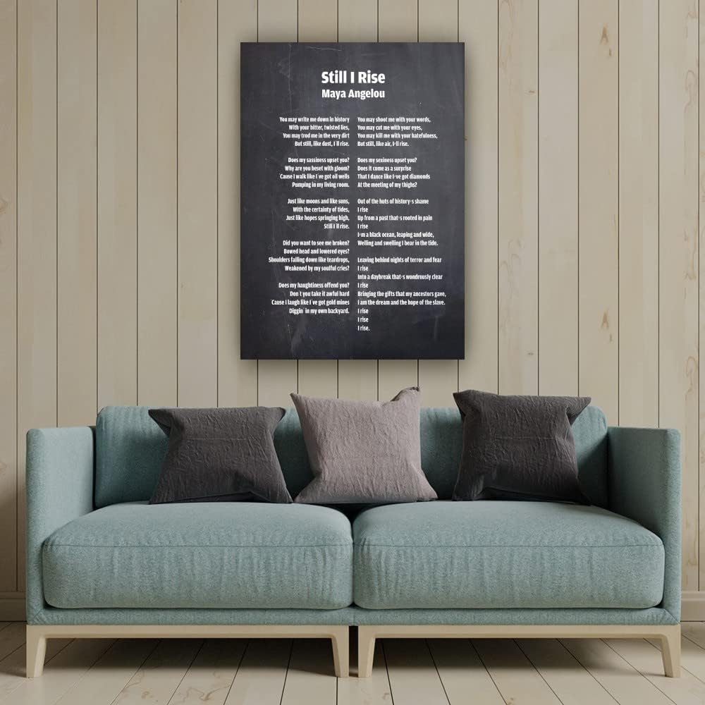 Still I Rise Poem Wall Art Maya Angelou Quote Poster Maya Angelou Quote Wall Art for Bedroom Artwork Decorative Pictures Giclee Prints on Canvas for