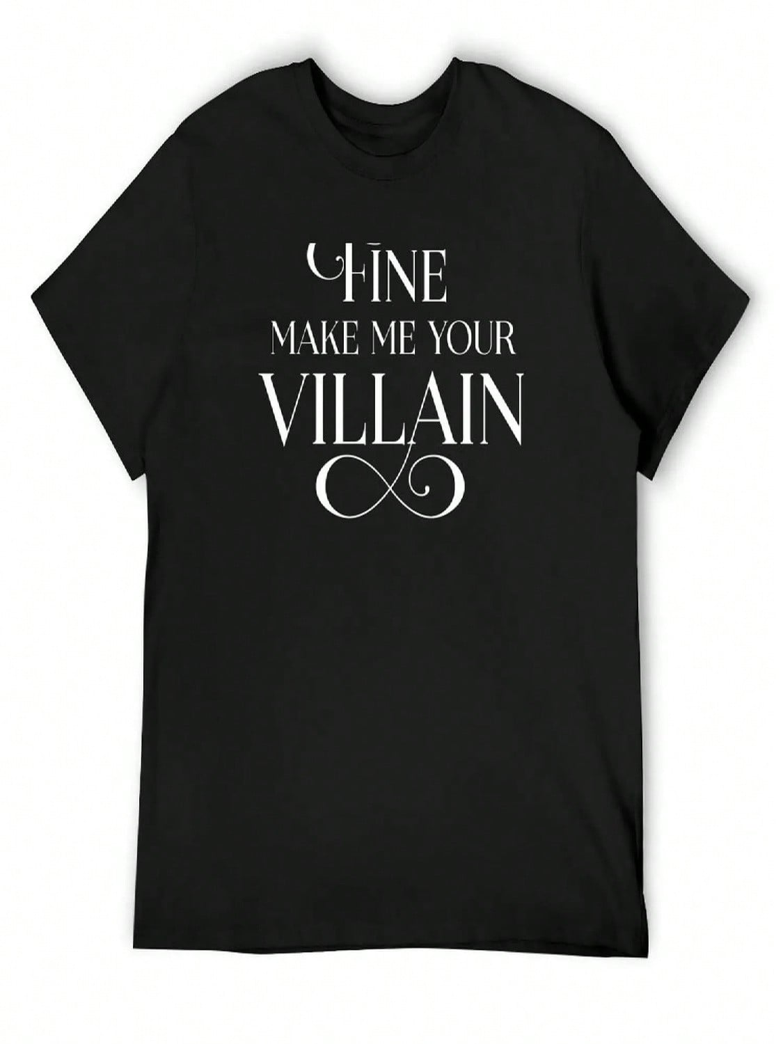 Fine Make Me Your Villain T-Shirt Boys Whites Shirts Graphic Tees Kawaii Clothes Funny T Shirts unisex S разноцветный