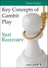 Key Concepts Of Gambit Play By Yuri Razuvaev (Twarda Okładka)