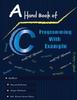 Bok A Handbook of C Programming with Example