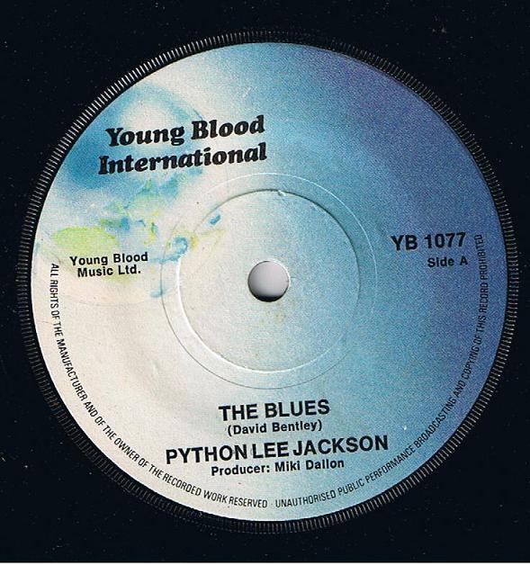 7inch Record PYTHON LEE JACKSON - The Blues YB1077 Young Blood Int 1976 UK Rock Used