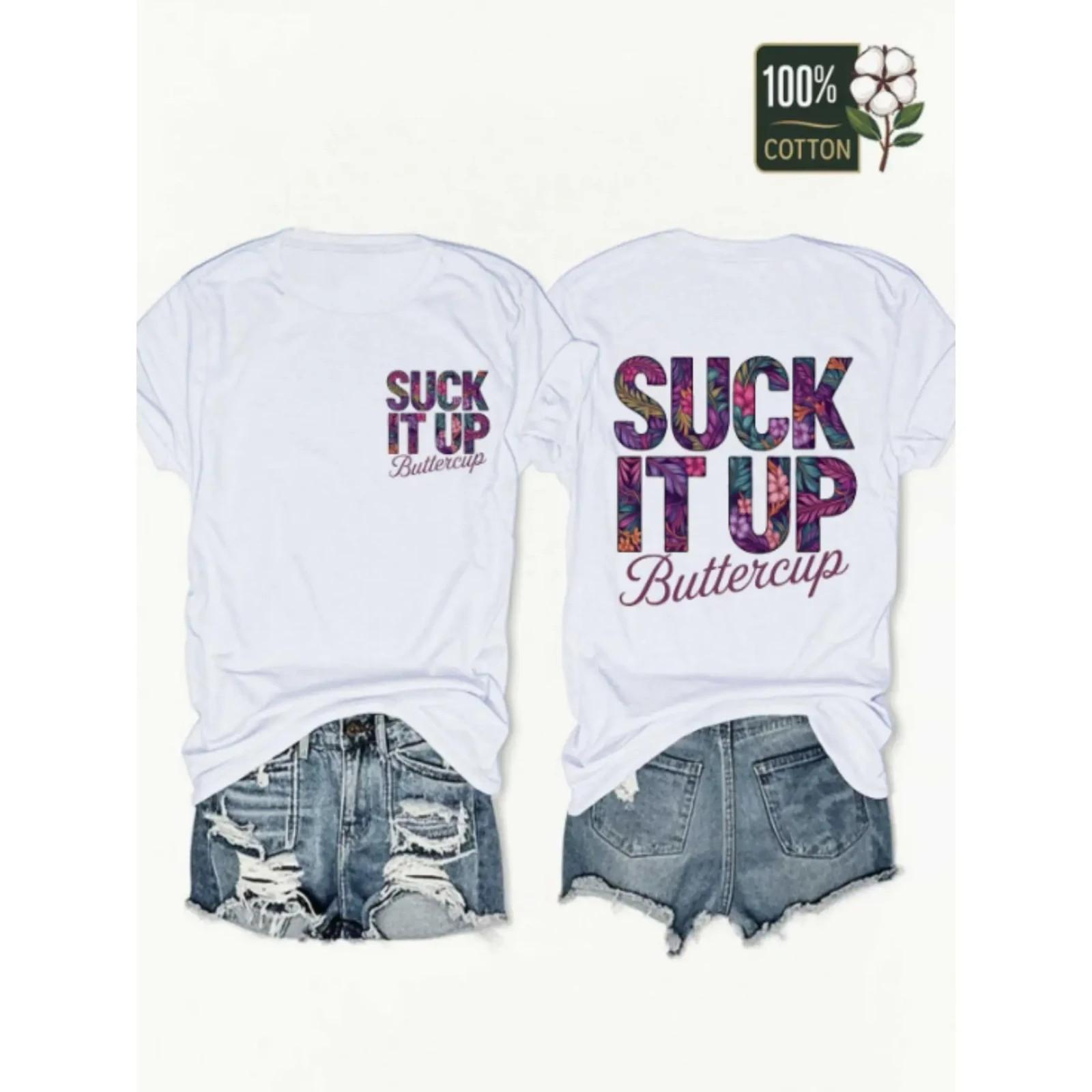 Men s 100% Cotton Suck It Up Buttercup Graphic T-shirt - Front & Back Tropical L