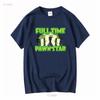 Vollzeit Pfandhaus-Star lustiges Meme T-Shirt lange oder kurze Ärmel vintage gewaschen stilvoll dehnbar vielseitig homme lässig weich