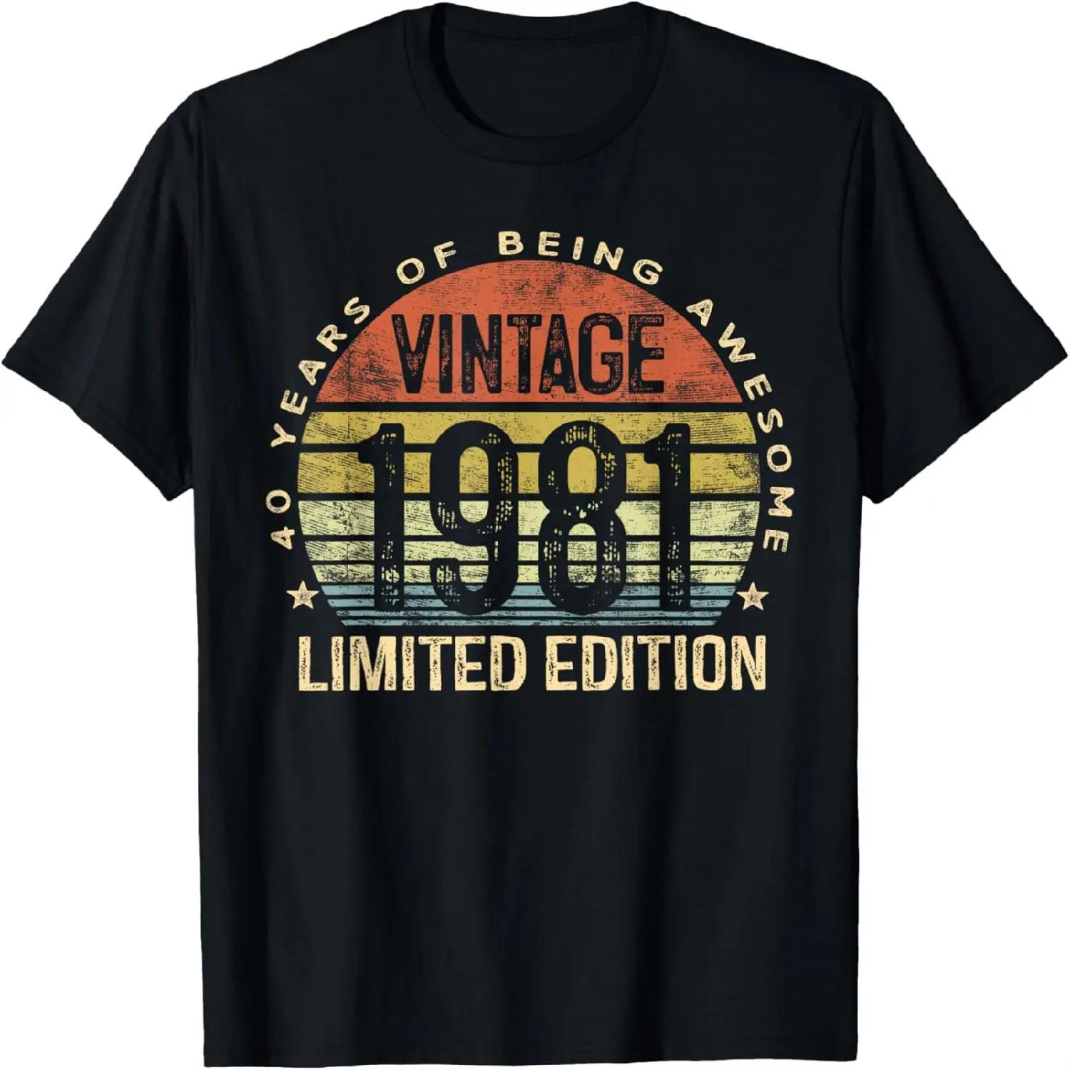 40 Year Old Gifts Vintage 1981 Limited Edition 40th Birthday T-Shirt XXXXXL разноцветный