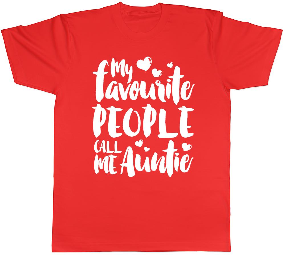 My Favourite People Call me Auntie Unisexs Ladies TShirt Tee S
