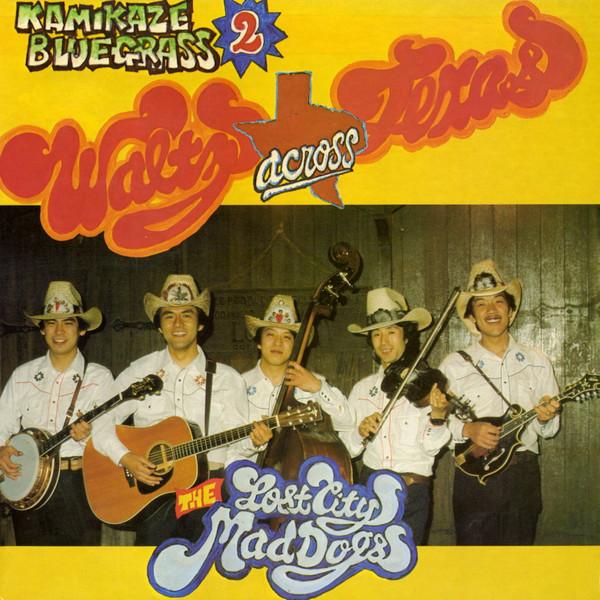 

LP Record LOST CITY MAD DOGS Kamikaze Bluegrass 2 Waltz Across MMR002 Music Mountain 1983 Japan Childrens Used