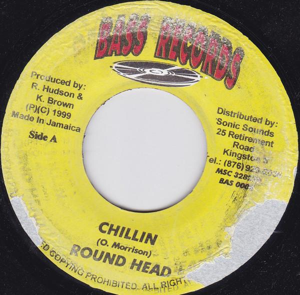 

7inch Record ROUND HEAD NOTCHILOUS DEMUS Chillin Nuff Girls BAS0002 Bass Records 1999 Jamaica Reggae Ska Dub Used