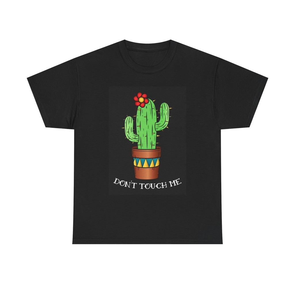 Men's and Women's T-shirts Dont Touch Me Graphic