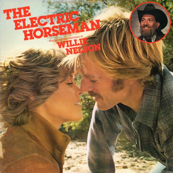 

LP Record WILLIE NELSON DAVE GRUSIN The Electric Horseman Music From T JS36327 COLIMBIA 1979 Canada Rock Used