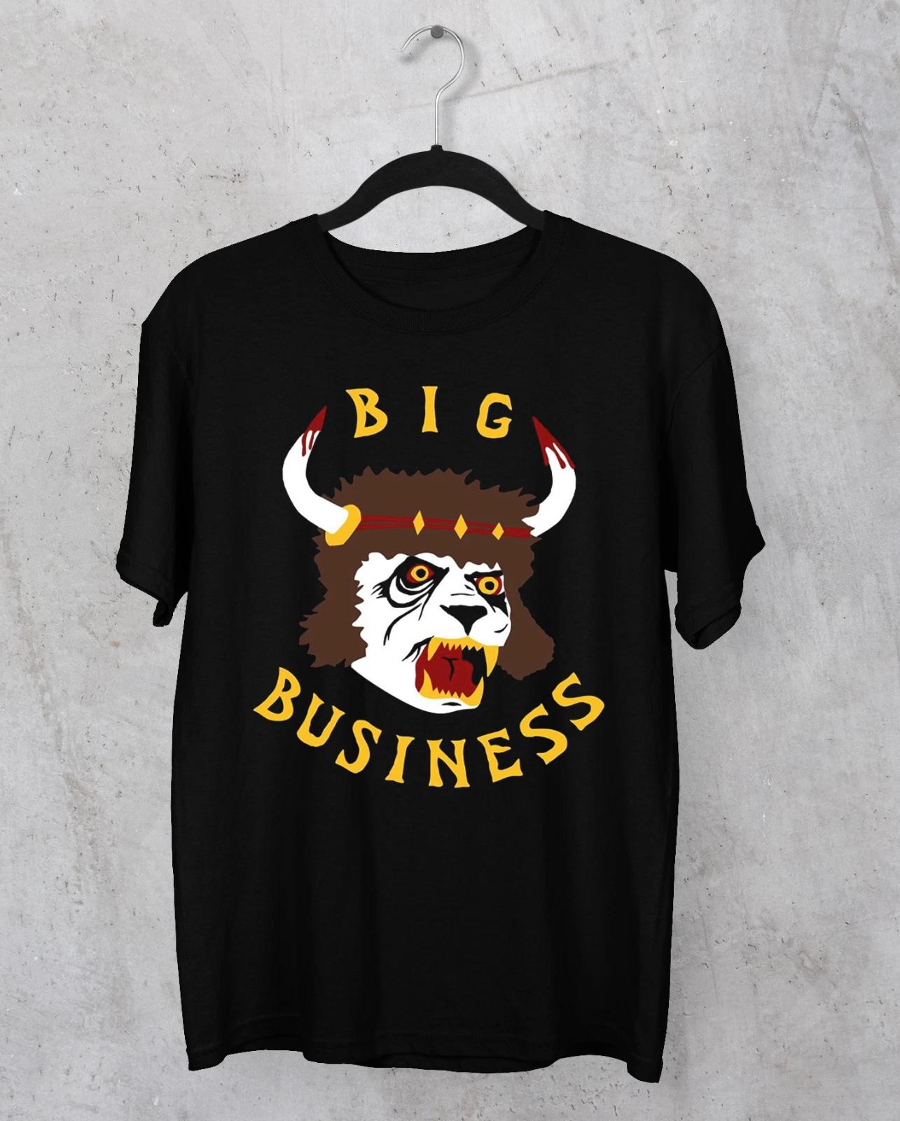 NEW Big Business poster funny T-shirt Black Short sleeve All Sizes S-5Xl 2F834 3XL