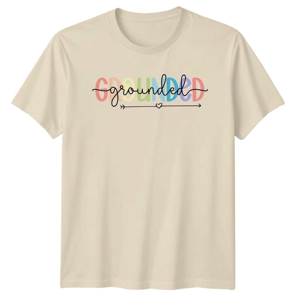 Grounded Unisexs TShirt Mindfulness Wellness Birthday Gift For Her