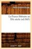 Könyv La France Litteraire Au Xve Siecle, (Ed.1865)