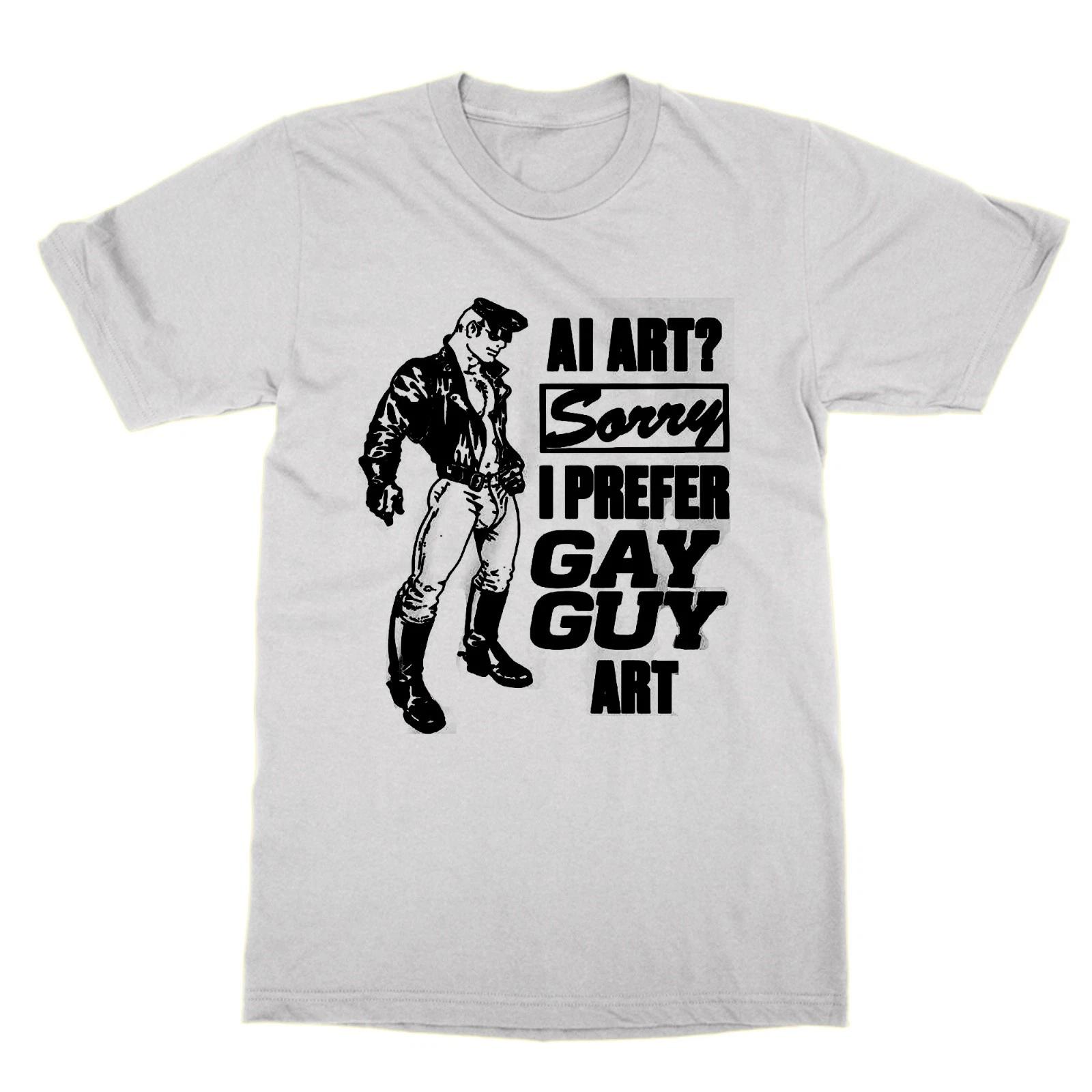 T-shirt Drôle AI Art Désolé Je Préfère L Art Des Garçons Gays Tom Finland 4XL