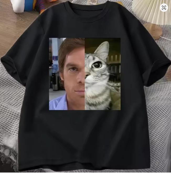 Dexter Morgan Cat TShirts Funny Short Sleeve O Neck Tshirt Unisex Streetwear Unisex Clothes Harajuku Printed TShirt Summer Tops S