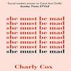 She Must Be Mad by Charly Cox Paperback Book 9780008291662