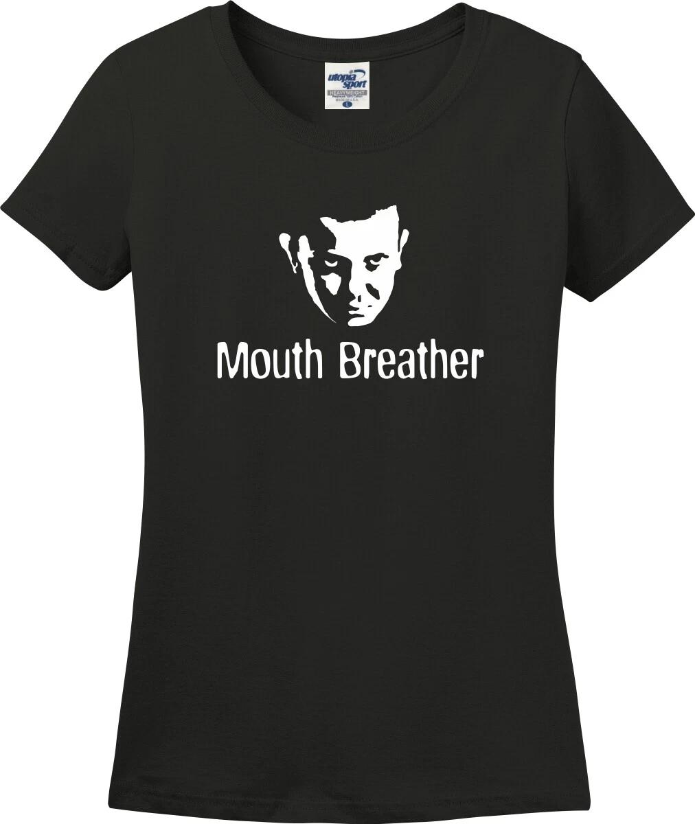 Mouth Breather Funny Missy Fit Ladies T-Shirt (S-3X) XXL