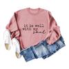 It Is Well With My Soul Round Neck Women's Long Sleeve Sweatshirt