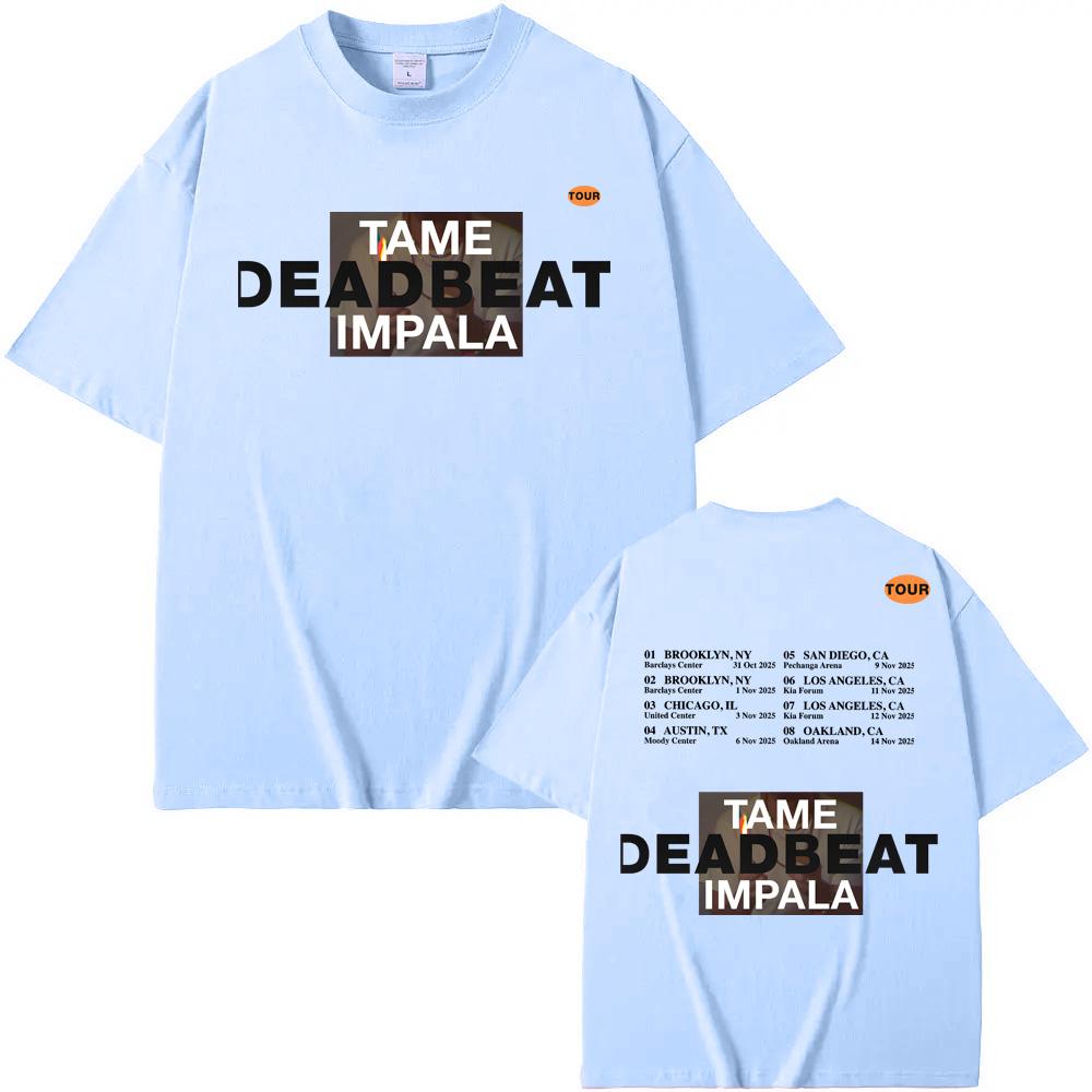 Tame Impala - Deadbeat Tour2025 T-Shirt Summer Rock Oversized 100%Cotton O-neck Tops Clothes Round Neck Rapper Ropa Mujer