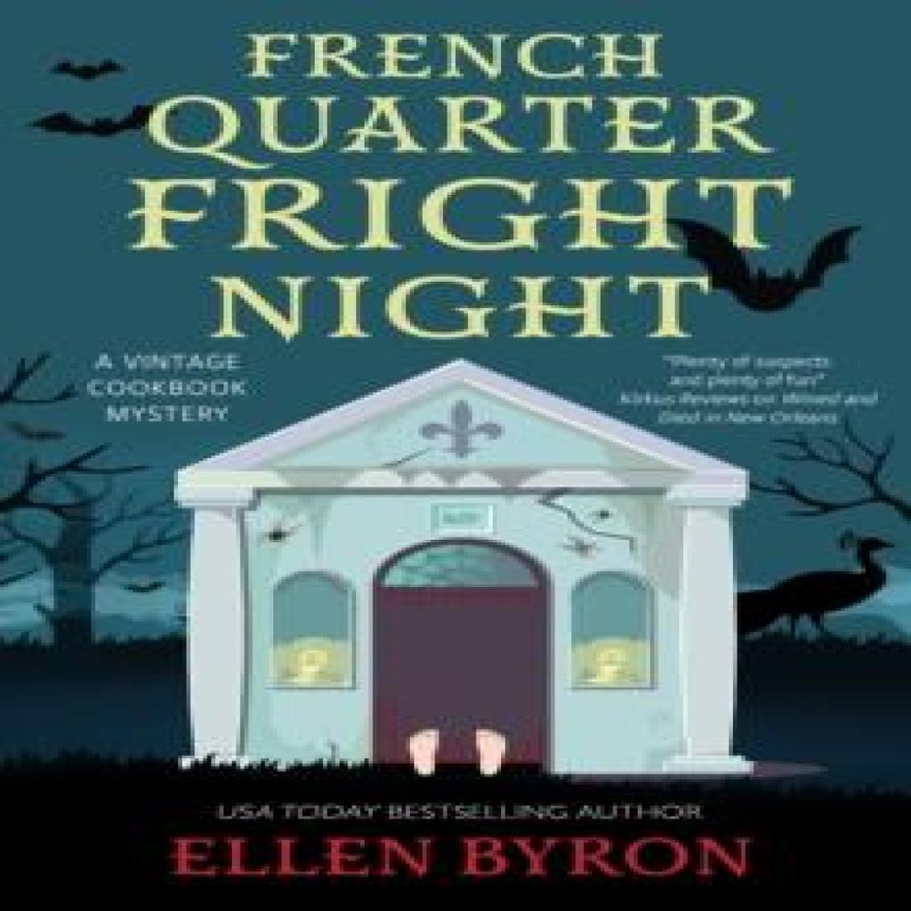 French Quarter Fright Night by Ellen Byron Hardback Book 9781448312658
