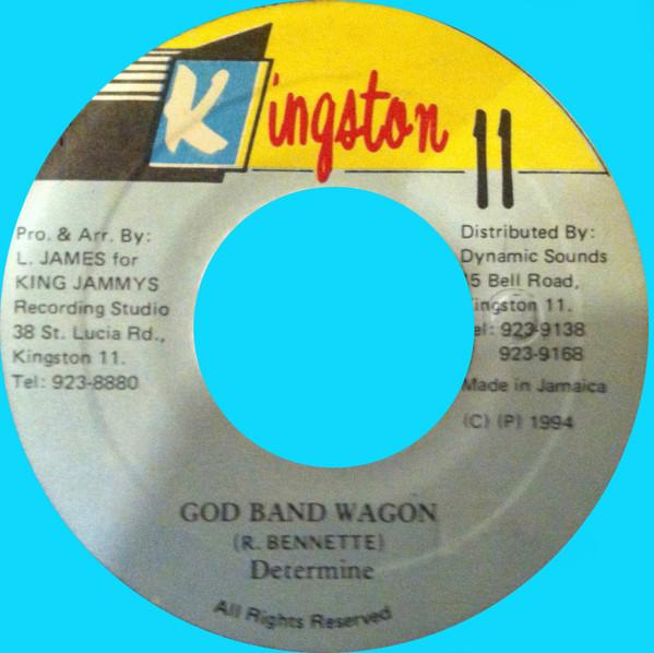 7inch Record DETERMINE - God Band Wagon NONE Kingston 11 1994 Jamaica Reggae, Ska & Dub Used